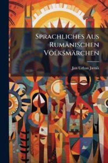 Sprachliches Aus Rumanischen Volksmarchen