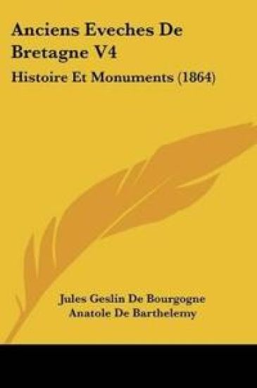 Anciens Eveches De Bretagne V4