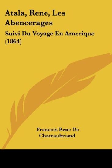 Atala, Rene, Les Abencerages