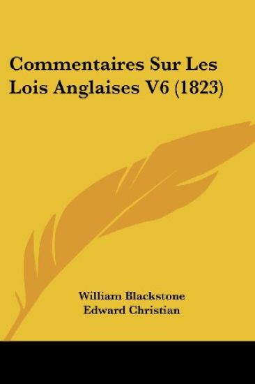 Commentaires Sur Les Lois Anglaises V6 (1823)