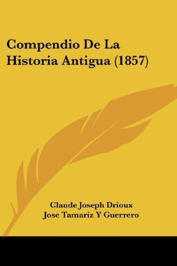 Compendio De La Historia Antigua (1857)