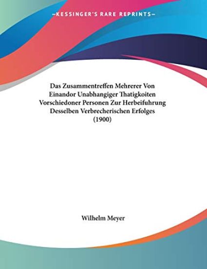 Meyer, W: Zusammentreffen Mehrerer Von Einandor Unabhangiger