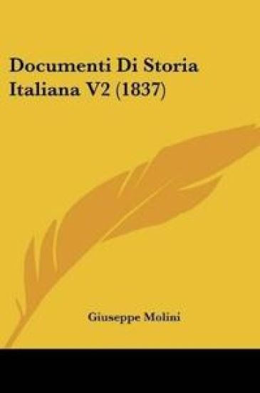 Documenti Di Storia Italiana V2 (1837)