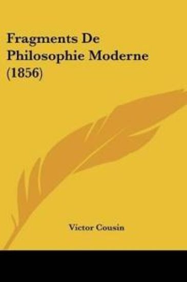 Fragments De Philosophie Moderne (1856)