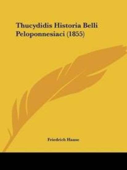 Thucydidis Historia Belli Peloponnesiaci (1855)