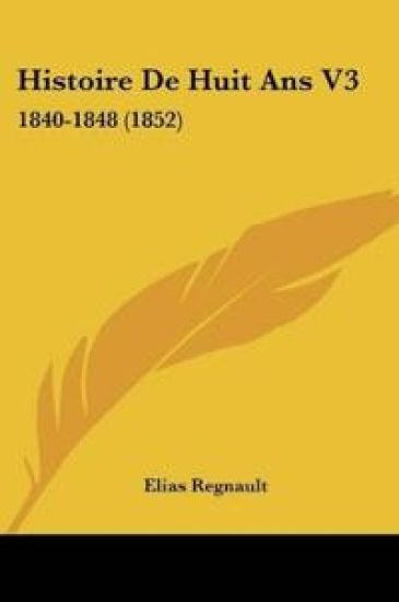 Histoire De Huit Ans V3