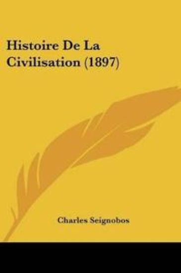 Histoire De La Civilisation (1897)