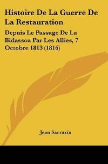 Histoire De La Guerre De La Restauration