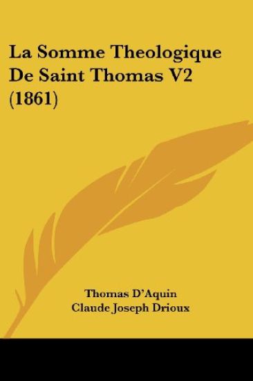 La Somme Theologique De Saint Thomas V2 (1861)