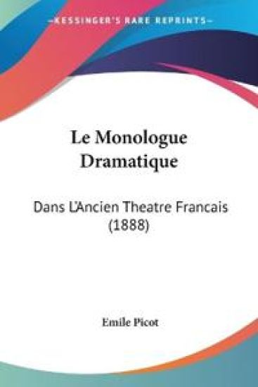 Le Monologue Dramatique