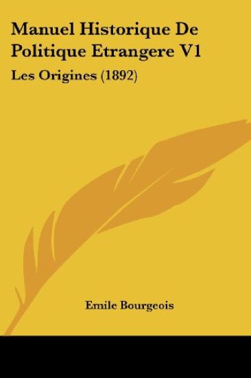 Manuel Historique De Politique Etrangere V1