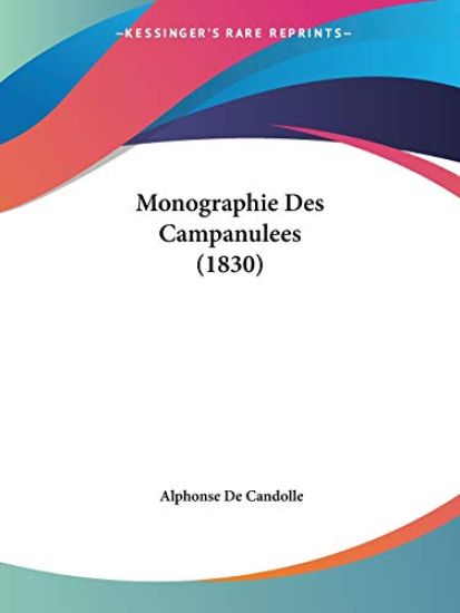 Monographie Des Campanulees (1830)