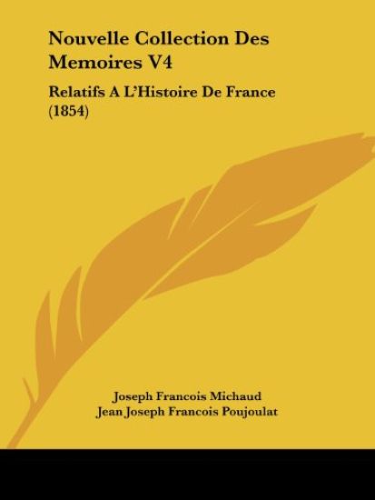Nouvelle Collection Des Memoires V4