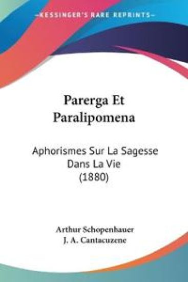 Parerga Et Paralipomena
