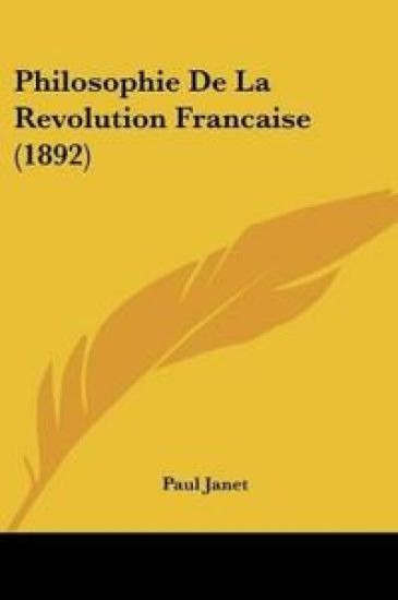 Philosophie De La Revolution Francaise (1892)