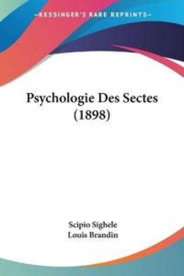 Psychologie Des Sectes (1898)