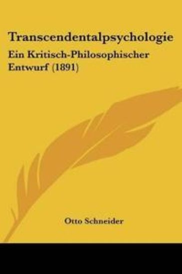 Schneider, O: Transcendentalpsychologie