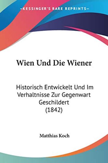 Koch, M: Wien Und Die Wiener
