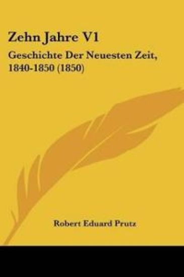 Prutz, R: Zehn Jahre V1