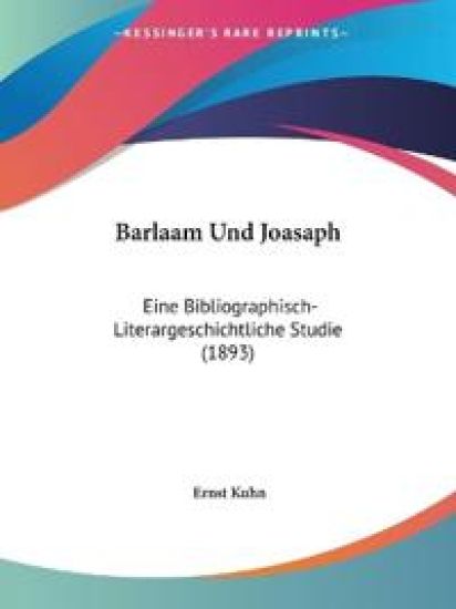 Kuhn, E: Barlaam Und Joasaph