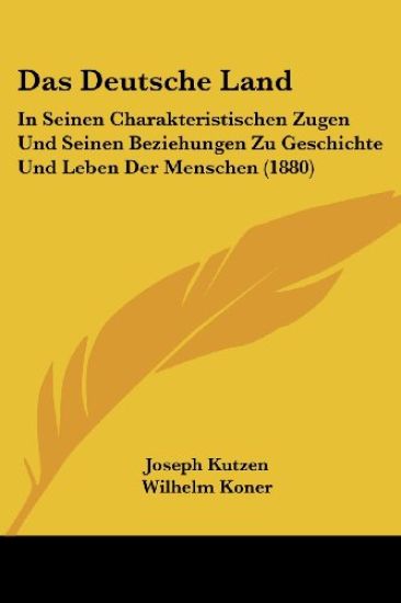 Kutzen, J: Deutsche Land