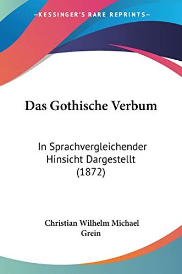 Grein, C: Gothische Verbum