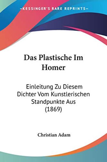 Adam, C: Plastische Im Homer