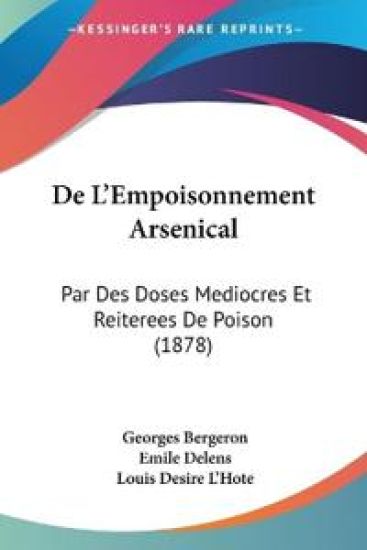De L'Empoisonnement Arsenical
