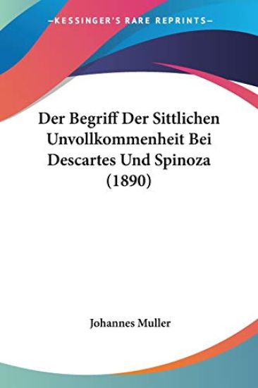 Muller, J: Begriff Der Sittlichen Unvollkommenheit Bei Desca