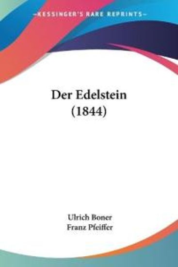 Boner, U: Edelstein (1844)