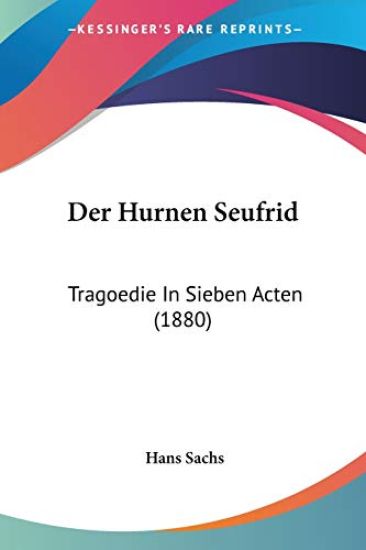 Sachs, H: Hurnen Seufrid