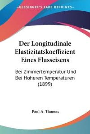 Thomas, P: Longitudinale Elastizitatskoeffizient Eines Fluss