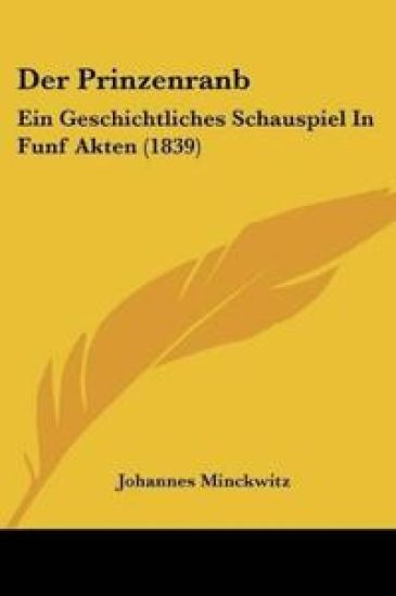 Minckwitz, J: Prinzenranb