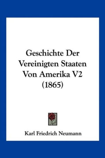 Neumann, K: Geschichte Der Vereinigten Staaten Von Amerika V