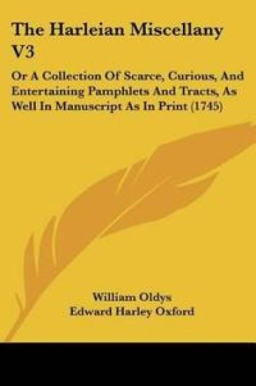 The Harleian Miscellany V3