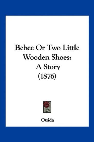 Bebee Or Two Little Wooden Shoes
