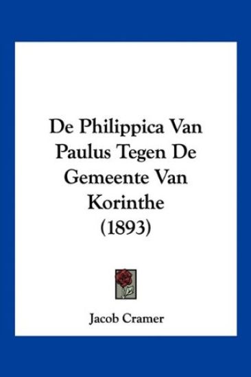 De Philippica Van Paulus Tegen De Gemeente Van Korinthe (1893)