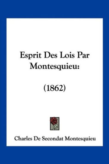 Esprit Des Lois Par Montesquieu