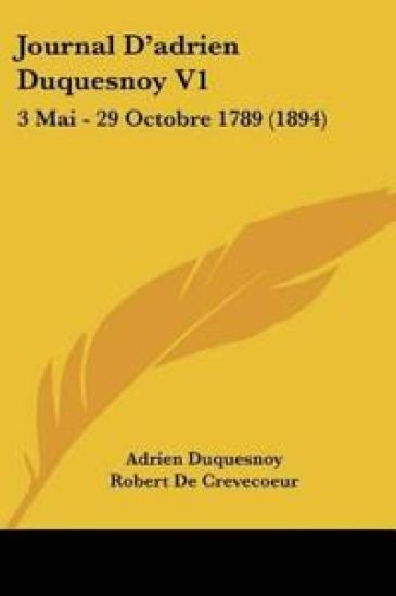 Journal D'adrien Duquesnoy V1