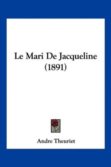 Le Mari De Jacqueline (1891)