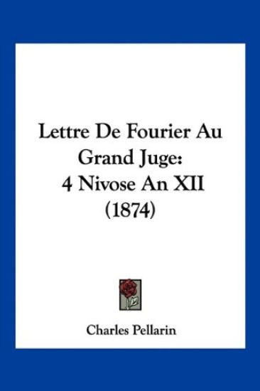 Lettre De Fourier Au Grand Juge