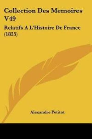 Collection Des Memoires V49