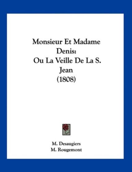 Monsieur Et Madame Denis
