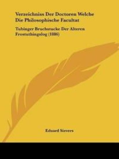 Sievers, E: Verzeichniss Der Doctoren Welche Die Philosophis