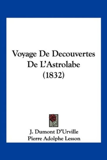 Voyage De Decouvertes De L'Astrolabe (1832)