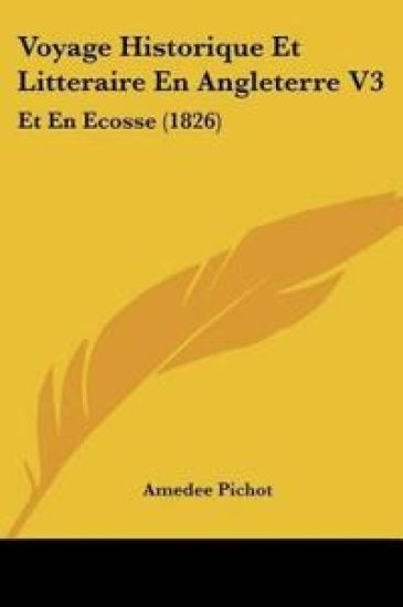 Voyage Historique Et Litteraire En Angleterre V3