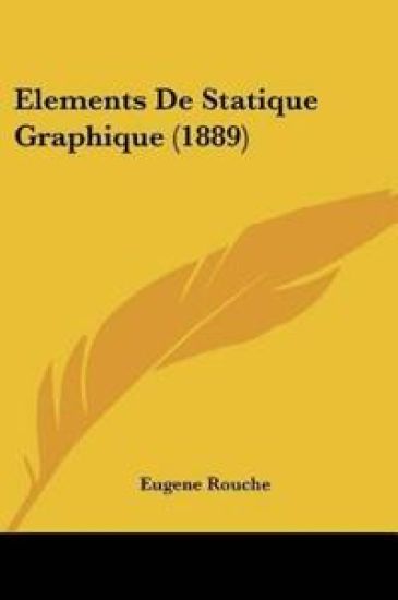 Elements De Statique Graphique (1889)