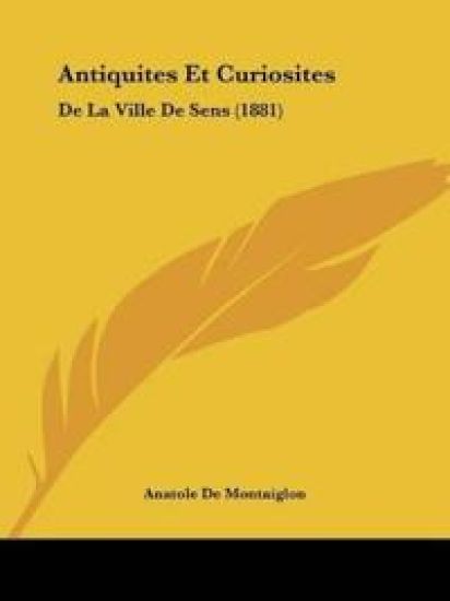 Antiquites Et Curiosites