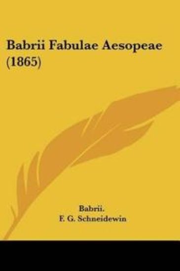 Babrii Fabulae Aesopeae (1865)