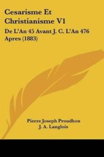 Cesarisme Et Christianisme V1
